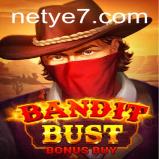 BanditBustBonusBuy – A Thrilling Adventure Unveiled