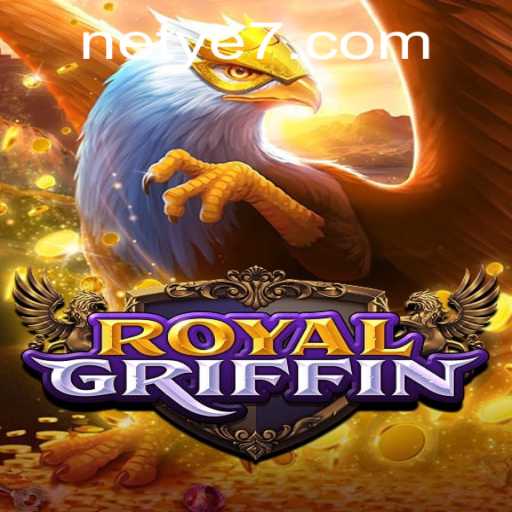 Unveiling RoyalGriffin: The Majestic Gameplay Experience